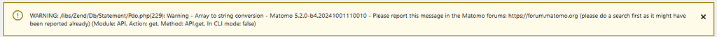 Warning - Array to string conversion - Matomo 5.2.0 - Support & Bugs ...
